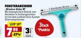 Fensterabzieher Window Slider M Angebote bei Marktkauf Lörrach für 7,99 €