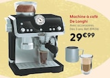 Machine à café - De Longhi - La Grande Récré à Boulogne-Billancourt Machine à café - De Longhi en promo chez La Grande Récré Boulogne-Billancourt à 29,99 €