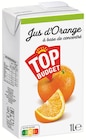 Jus d'Orange à base de concentré - TOP BUDGET en promo chez Intermarché Jus d'Orange à base de concentré - TOP BUDGET dans le catalogue Intermarché