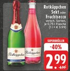 Aktuelles Sekt oder Fruchtsecco Angebot bei E center in Iserlohn ab 2,99 €