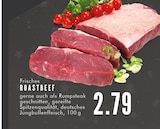 Aktuelle Steak Angebote bei EDEKA in Bochum Aktuelles Frisches Roastbeef Angebot bei EDEKA in Bochum ab 2,79 €