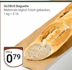 Baguette im Angebot bei GLOBUS in Oberhausen Baguette Angebote von GLOBUS bei GLOBUS Oberhausen für 0,79 €