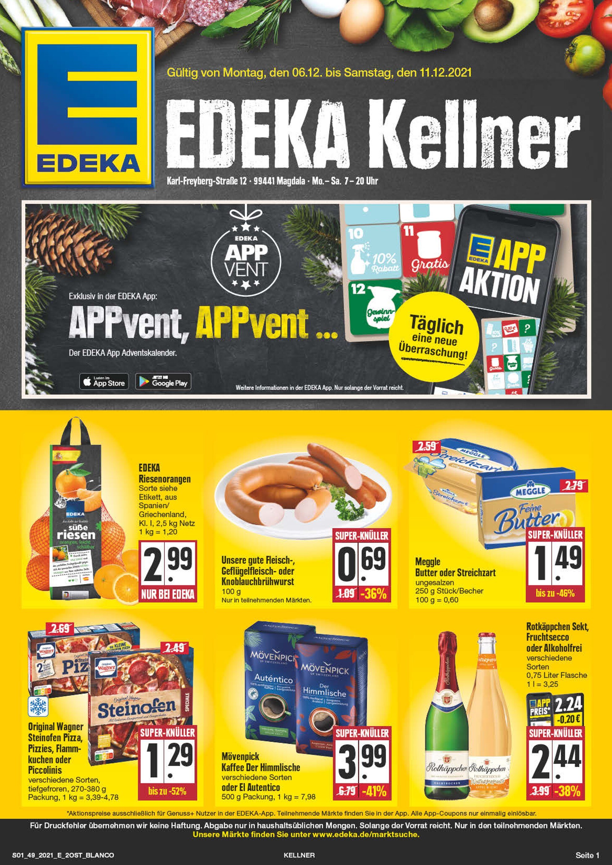 EDEKA Prospekt für Jena mit 28 Seiten EDEKA Prospekt für Jena: "Top Angebote!", 28 Seiten, 06.12.2021 - 11.12.2021