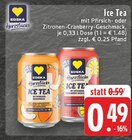 Aktuelles Ice Tea mit Pfirsich-Geschmack Angebot bei E center in Solingen (Klingenstadt) ab 0,49 €