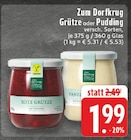 EDEKA Düsseldorf - Grütze Angebot im Prospekt Grütze bei EDEKA im Düsseldorf Prospekt für 1,99 €