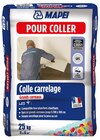Colle carrelage Grands carreaux sac 25kg en promo chez Brico Cash Colle carrelage Grands carreaux sac 25kg dans le catalogue Brico Cash