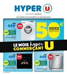 Hyper U Catalogue "Le mois hyper commerçant U", 24 pages, Chelles, 18/01/2022 - 29/01/2022 Hyper U Catalogue "Le mois hyper commerçant U", 24 pages, Chelles, 18/01/2022 - 29/01/2022