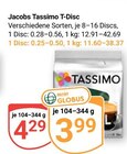 Tassimo T-Disc im Angebot bei GLOBUS in Viersen Tassimo T-Disc Angebote von Jacobs bei GLOBUS Viersen für 3,99 €