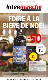 Prospectus Intermarché à Dury, "FOIRE À LA BIÈRE DE NOËL", 8 pages, 12/11/2024 - 24/11/2024