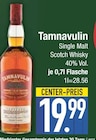 Single Malt Scotch Whisky im EDEKA Prospekt Single Malt Scotch Whisky von Tamnavulin im aktuellen EDEKA Prospekt für 19,99 €