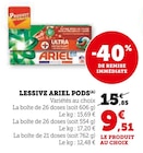 Lessive Ariel Pods - Ariel en promo chez Super U Joué-lès-Tours à 9,51 €