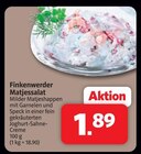 Finkenwerder Matjessalat Angebote bei Markant Nordwest Osnabrück für 1,89 €