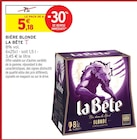 Bière blonde - La Bête dans le catalogue Intermarché Hyper