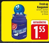 Kaugummi von Fresh up im aktuellen EDEKA Prospekt für 1,55 €