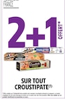 2+1 offert SUR TOUT CROUSTIPATE à Intermarché Super dans Lamontgie