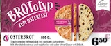 Osterbrot bei EDEKA im Neustadt Prospekt für 6,50 €