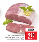 Zarte Kalbs-Schnitzel Angebote bei Marktkauf Ravensburg für 2,29 €