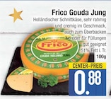 Gouda Jung von Frico im aktuellen EDEKA Prospekt für 0,88 €