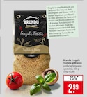 Fregula Tostata al Bronzo im Angebot bei Marktkauf in Freiburg Fregula Tostata al Bronzo Angebote von Brundu bei Marktkauf Freiburg für 2,99 €