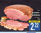 Krustenschinken im EDEKA Prospekt Krustenschinken von Dietz im aktuellen EDEKA Prospekt für 2,22 €