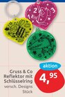 Reflektor mit Schlüsselring im Angebot bei budni in Norderstedt Reflektor mit Schlüsselring Angebote von Gruss & Co bei budni Norderstedt für 4,95 €