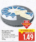 Rougette oder Cambozola von Cambozola für 1,49 € bei E center im Angebot Rougette oder Cambozola von Cambozola im aktuellen E center Prospekt