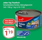 Thunfisch im Angebot bei GLOBUS in Leipzig Thunfisch Angebote von Jeden Tag bei GLOBUS Leipzig für 1,19 €