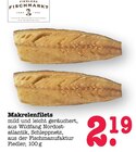 Aktuelles Makrelenfilets Angebot bei E center in Mannheim ab 2,19 €