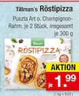 Aktuelle Zimmermann Angebote bei Zimmermann in Hannover Aktuelles Röstipizza Angebot bei Zimmermann in Hannover ab 1,99 €