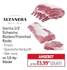Iberico 1/2 Schweine Rücken/Frenched Racks von Altanera im aktuellen METRO Prospekt für 35,67 €
