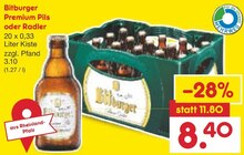 Premium Pils oder Radler bei Netto Marken-Discount in Wetzlar Premium Pils oder Radler im Angebot bei Netto Marken-Discount Wetzlar für 8,40 €