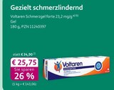 Schmerzgel forte 23,2 mg/g bei mea - meine apotheke im Prospekt "" für 25,75 €