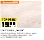 Feinsteinzeug "Denver" Angebote bei OBI Arnsberg für 19,99 €