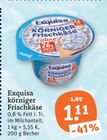 körniger Frischkäse von Exquisa im aktuellen tegut Prospekt für 1,11 €