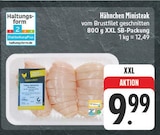 Aktuelles Hähnchen Ministeak Angebot bei EDEKA in Nürnberg ab 9,99 €