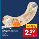 Aktuelle Wurst Angebote bei Netto Marken-Discount in Karlsruhe Aktuelles Geflügelfleischwurst Angebot bei Netto Marken-Discount in Karlsruhe ab 2,29 €