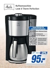 Kaffeemaschine Look V Therm Perfection Angebote von Melitta bei expert Lippstadt für 95,00 €