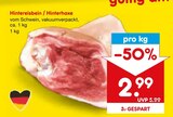 Hintereisbein / Hinterhaxe Angebote bei Netto Marken-Discount Baden-Baden für 2,99 €