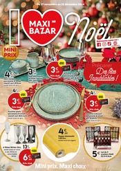 Prospectus Bazar & Déstockage Maxi Bazar en cours à Bry-sur-Marne et alentours, "Préparer Des fêtes Inoubliables !", 14 pages, 27/11/2024 - 22/12/2024 Catalogue Bazar & Déstockage Maxi Bazar en cours à Bry-sur-Marne et alentours, "Préparer Des fêtes Inoubliables !", 14 pages, 27/11/2024 - 22/12/2024