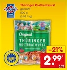 Aktuelles Thüringer Rostbratwurst Angebot bei Netto Marken-Discount in Dortmund ab 2,99 €