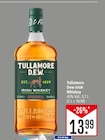 Tullamore Dew Irish Whiskey Angebote von Tullamore D.E.W. bei Marktkauf Leinfelden-Echterdingen für 13,99 €