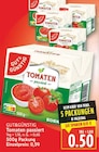 Tomaten passiert von GUT&GÜNSTIG für 0,50 € bei E center im Angebot Tomaten passiert von GUT&GÜNSTIG im aktuellen E center Prospekt