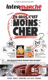 Catalogue Intermarché à Amancy, avec 20 pages Prospectus Intermarché à Amancy, "EN GROS, C'EST MOINS CHER", 20 pages, 03/06/2025 - 15/06/2025