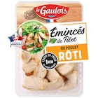 Émincés de poulet rôti - LE GAULOIS en promo chez Carrefour Ajaccio à 3,50 €