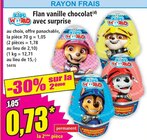Flan vanille chocolat avec surprise - Kids World - Norma à Épinal Flan vanille chocolat avec surprise - Kids World en promo chez Norma Épinal à 0,73 €