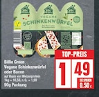 Vegane Schinkenwürfel oder Bacon Angebote von Billie Green bei EDEKA Potsdam für 1,49 €