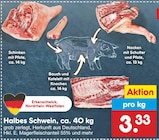 Aktuelle Schweinefleisch Angebote bei Netto Marken-Discount in Remscheid Aktuelles Halbes Schwein Angebot bei Netto Marken-Discount in Remscheid ab 3,33 €