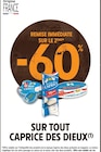 - 60% remise immédiate sur le 2ème sur tout CAPRICE DES DIEUX à Intermarché Contact dans Moyenmoutier