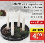 Tablett mit 4 magnetischen Stabkerzenhaltern Angebote bei Zimmermann Magdeburg für 4,99 €