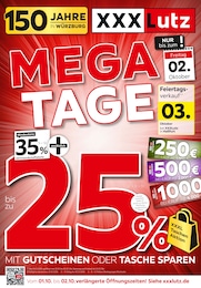 Der aktuelle XXXLutz Prospekt Der aktuelle XXXLutz Prospekt MEGA-TAGE